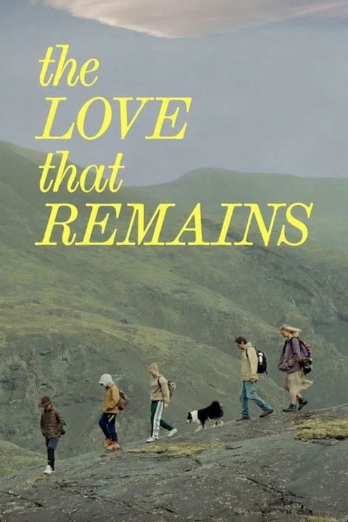 Movie poster for The Love That Remains