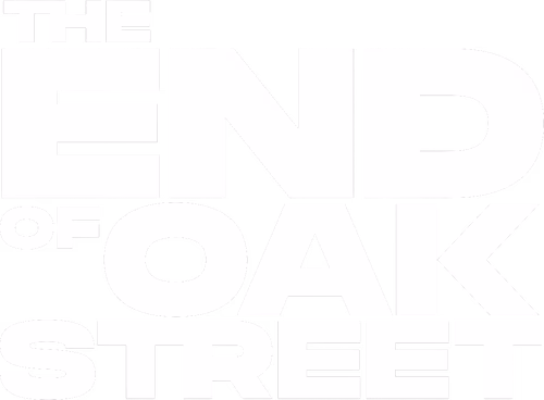 The End of Oak Street