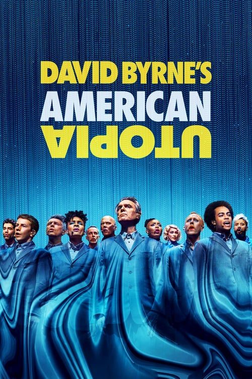 Movie poster for David Byrne's American Utopia