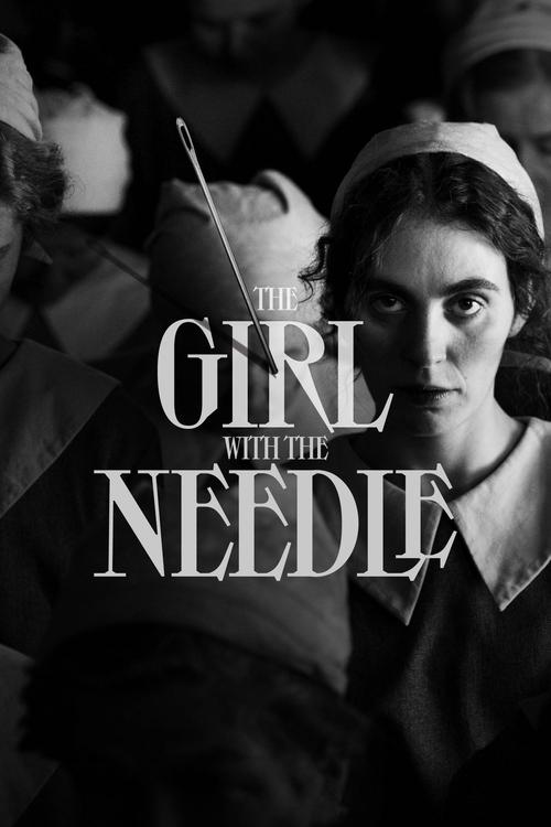Movie poster for The Girl with the Needle