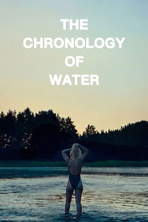 Movie poster for The Chronology of Water