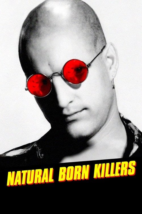 Filmaffisch for Natural Born Killers